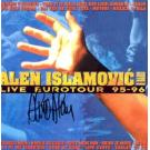 ALEN ISLAMOVIC & BAND - Live Eurotour 95-96 - Original Signed (C